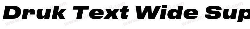 Druk Text Wide Super字体转换